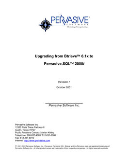 Upgrading from Btrieve™ 6.1X to Pervasive.SQL™ 2000I