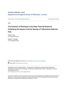 The Question of Recharge to the Deep Thermal Reservoir Underlying the Geysers and Hot Springs of Yellowstone National Park