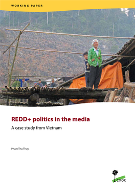 REDD+ Politics in the Media : a Case Study from Vietnam