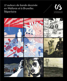 77 Auteurs De Bande Dessinée En Wallonie Et À Bruxelles Répertoire