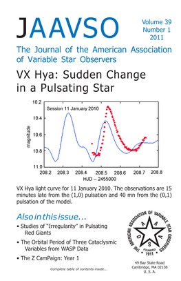 JAAVSO 2011 the Journal of the American Association of Variable Star Observers VX Hya: Sudden Change in a Pulsating Star