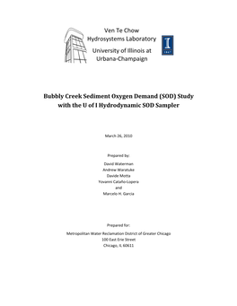 Bubbly Creek Sediment Oxygen Demand (SOD) Study with the U of I Hydrodynamic SOD Sampler