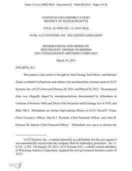 1A123 Systems, Inc., Is Named Separately As a Defendant, but the Case Against It Was Automatically Stayed When the Company Filed for Bankruptcy Protection