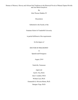 Slavery and African Oral Traditions in the Historical Novels of Manuel Zapata Olivella and Ana Maria Gonçalves by John Thomas Maddox IV