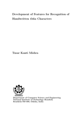 Development of Features for Recognition of Handwritten Odia Characters