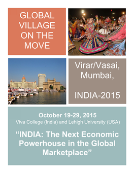 GLOBAL VILLAGE on the MOVE Virar/Vasai, Mumbai, INDIA-2015