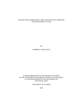 Is Everything Disposable? Bret Easton Ellis, Abortion, and Consumer Culture