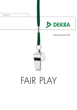 Annual Report 2013 Dekra Se Annual Report 2013 Se Annual Report Dekra