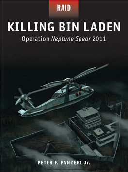 KILLING BIN LADEN Operation Neptune Spear 2011