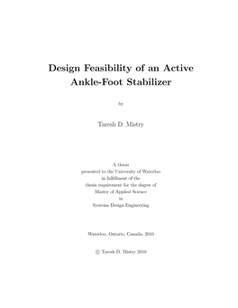 Design Feasibility of an Active Ankle-Foot Stabilizer