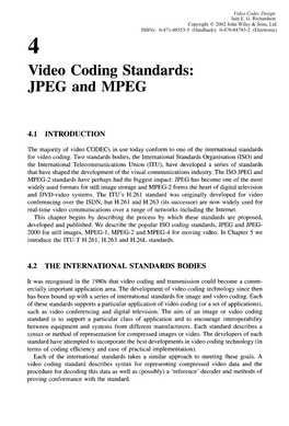 Video Coding Standards: JPEG and MPEG
