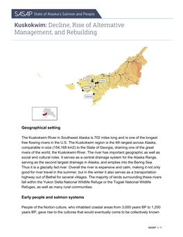 Kuskokwim: Decline, Rise of Alternative Kuskokwim: Decline, Rise of Alternative Management, and Management, and Rebuilding Rebuilding