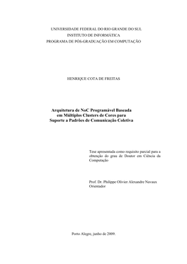 Arquitetura De Noc Programável Baseada Em Múltiplos Clusters De Cores Para Suporte a Padrões De Comunicação Coletiva