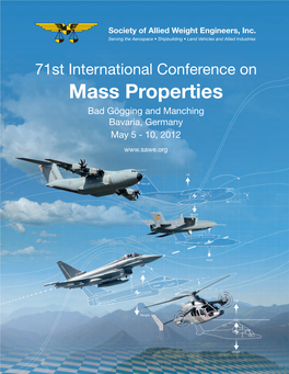 Mass Properties Bad Gögging and Manching Bavaria, Germany May 5 - 10, 2012