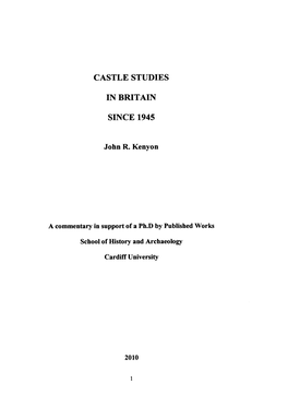 Castle Studies in Britain Since 1945, Based on an Examination of Published Works