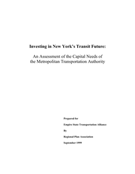 Investing in New York's Transit Future: an Assessment of The