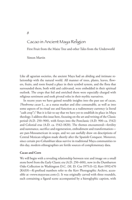 Cacao in Ancient Maya Religion: First Fruit of the Maize Tree