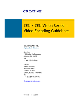 ZEN / ZEN Vision Series — Video Encoding Guidelines