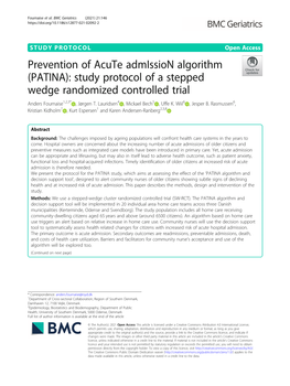 Study Protocol of a Stepped Wedge Randomized Controlled Trial Anders Fournaise1,2,3* , Jørgen T