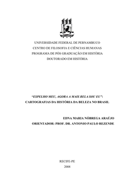 Universidade Federal De Pernambuco Centro De Filosofia E Ciências Humanas Programa De Pós Graduação Em História Doutorado Em História