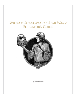 William Shakespeare's Star Wars® Educator's Guide