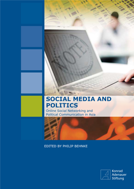 Social Media and Politics Online Social Networking and Political Communication in Asia