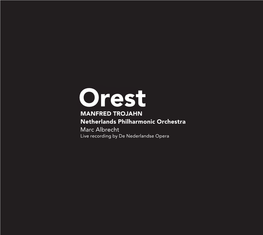 MANFRED TROJAHN Netherlands Philharmonic Orchestra Marc Albrecht Live Recording by De Nederlandse Opera