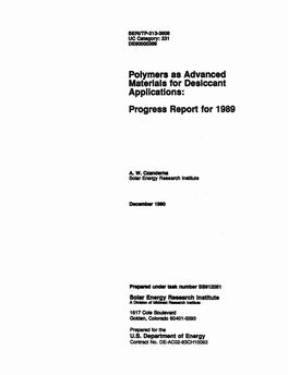 Polymers As Advanced Materials for Desiccant Applications: Progress Report for 1989
