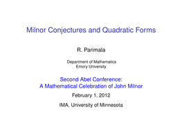 Milnor Conjectures and Quadratic Forms