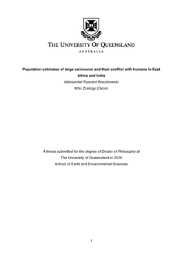 Population Estimates of Large Carnivores and Their Conflict with Humans in East Africa and India Aleksander Ryszard Braczkowski Msc Zoology (Oxon)