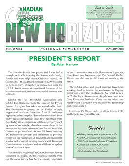 JANUARY 2010 PRESIDENT’S REPORT by Peter Hansen