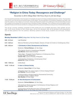 “Religion in China Today: Resurgence and Challenge” November 3, 2014 | Village West 15Th Floor, Room A, UC San Diego