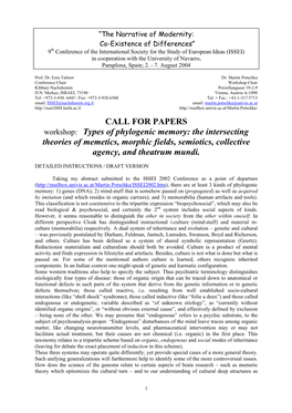 CALL for PAPERS Workshop: Types of Phylogenic Memory: the Intersecting Theories of Memetics, Morphic Fields, Semiotics, Collective Agency, and Theatrum Mundi