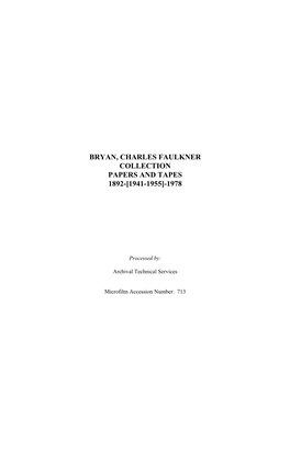 Bryan, Charles Faulkner Collection Papers and Tapes 1892-[1941-1955]-1978