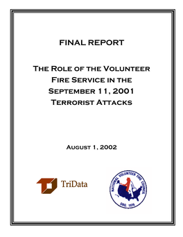 FINAL REPORT the Role of the Volunteer Fire Service in The