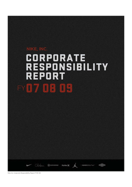 Nike, Inc. Corporate Responsibility Report FY07-09 DEDICATION