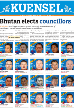 Bhutan Elects Councillors While Less Than 50 Percent Voters Made It, the Result Was Not in Favour of Most Former Council Members and Women Candidates