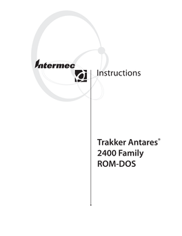 Trakker Antares® 2400 Family ROM-DOS Instructions