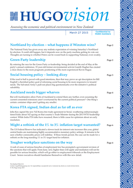 Northland By-Election – What Happens If Winston Wins? Page 2 the National Party Has Given Away Any Realistic Expectation of Winning Saturday’S Northland By-Election