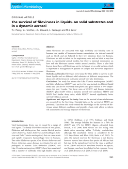 The Survival of Filoviruses in Liquids, on Solid Substrates and in a Dynamic