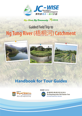 Field Study of Ng Tung River Handbook for Tour Guides