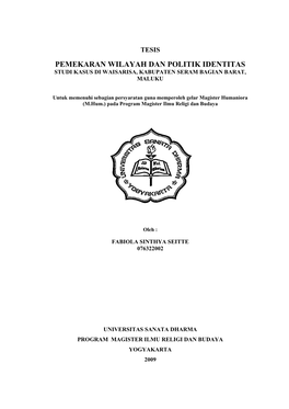 Pemekaran Wilayah Dan Politik Identitas Studi Kasus Di Waisarisa, Kabupaten Seram Bagian Barat, Maluku