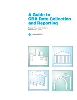 CRA Guide to Data Reporting and Collection