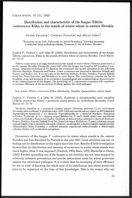 Distribution and Characteristic of the Fungus Tilletia Controversa Kiihn in the Stands of Winter Wheat in Eastern Slovakia