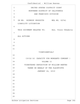 1 United States District Court 2 Northern District of California 3 San Francisco Division 4 5 in Re: Roundup Products Mdl No