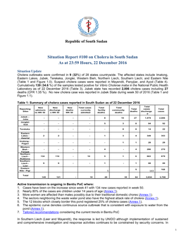 Situation Report #100 on Cholera in South Sudan As at 23:59 Hours, 22 December 2016