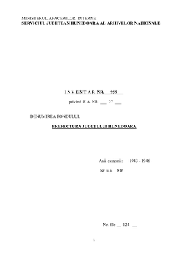 Ministerul Afacerilor Interne Serviciul Judeţean Hunedoara Al Arhivelor Naţionale