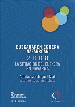 Euskararen Egoera Nafarroan 2008 La Situación Del Euskera En Navarra