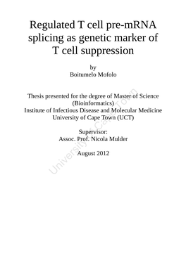 Regulated T Cell Pre-Mrna Splicing As Genetic Marker of T Cell Suppression