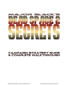 Dead Space 2 Secrets by Major Slack